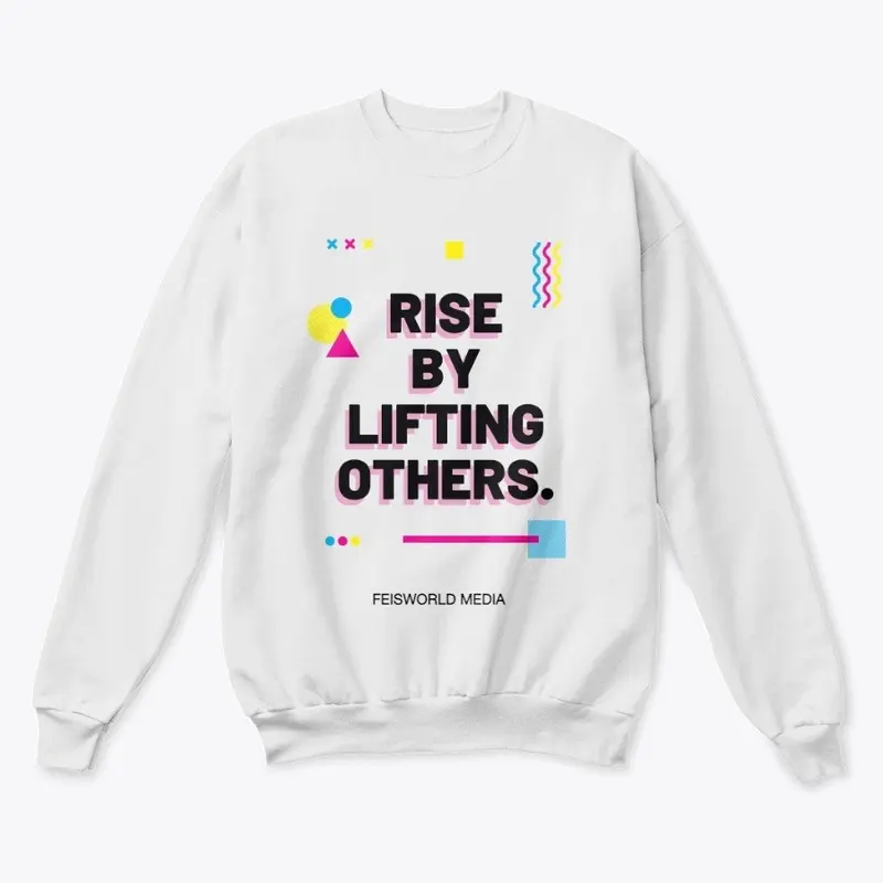 RISE UP Sweatshirt