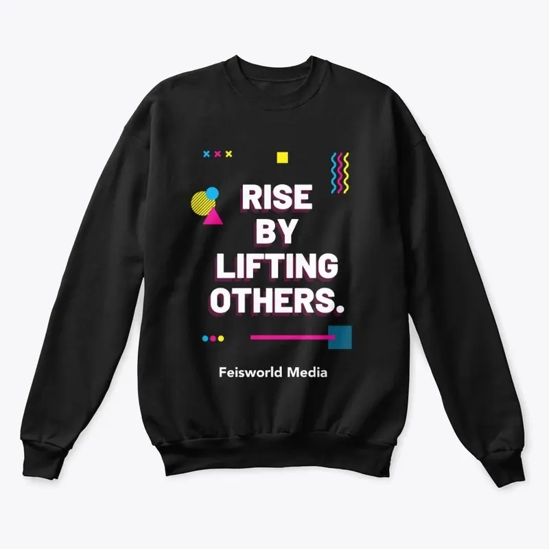 RISE UP Sweatshirt